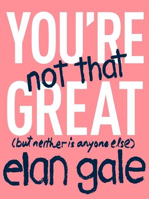 cover image of You're Not That Great